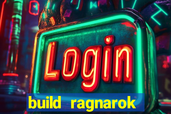 build ragnarok history reborn farm